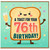 76th Birthday Card, A Toast For Your Birthday, Funny Toast Character Card