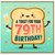 79th Birthday Card, A Toast For Your 79th Birthday Funny Toast Character Card