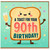 90th Birthday Card, A Toast For Your 90th Birthday Greeting Card