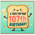 107th Birthday Card, A Toast For Your Birthday Funny Card