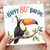 80th Birthday Card, Happy Bird Day Toucan Greeting Card