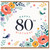 80th Birthday Card, with Floral Bird Design