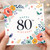 80th Birthday Card, with Floral Bird Design