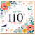 110th Birthday Card, Floral Happy 110th Birthday Card