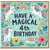 4th Birthday Card, Have A Magical Unicorn Birthday Card