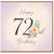 72nd Birthday Card, Happy 72nd Birthday Floral Card