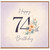 74th Birthday Card, Happy Birthday Floral Card
