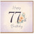 77th Birthday Card, Happy 77th Birthday Floral Card