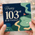 103rd Birthday Card, Golf Themed Happy 103rd Birthday Card