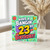 23rd Birthday Card, Have a Bangin' 23 Birthday Card