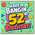 52nd Birthday Card, Have a Bangin' 52 Birthday Card
