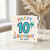 10th Birthday Card, Happy 10th Birthday To You!