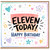 11th Birthday Card, Eleven Today Happy Birthday Card