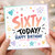 60th Birthday Card, Sixty Today Happy Birthday Card