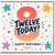 12th Birthday Card, Twelve Today Happy Birthday Card