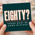 80th Birthday Card, Funny EIGHTY? There Must Be Some Mistake Card