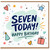 7th Birthday Card, Seven Today Happy Birthday Card