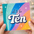 10th Birthday Card, Oh to be Ten Rainbow Card