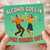 Alcohol Goes In Fun Comes Out Funny Retro Birthday Card for Him or Her, Vintage Dancing Couple Booze Humour