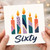 60th Birthday Card, Sixty Candles Design