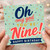 9th Birthday Card, Oh My God You’re 9 Happy Birthday Card