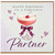 Partner Birthday Card, Happy Birthday to a Fabulous Partner
