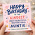 Auntie Birthday Card, To the Kindest Most Beautiful Inspirational Auntie