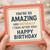 Funny Birthday Card - You're So Amazing and Naturally I Take After You - Bold Typography Design for Family or Friends