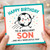 Happy Birthday Son Card - Cute Football Design - To a Brilliant Son and No.1 Newcastle Fan