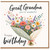 Great Grandma Birthday Card, You're Wonderful Happy Birthday Floral Bouquet Card