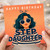 Step Daughter Birthday Card, Happy Birthday to a Step Daughter Card, Fashionable Sunglasses Design