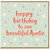 Auntie Birthday Card, Happy Birthday to Our Beautiful Auntie Card