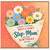 Step - Mum Birthday Card, Blooming Brilliant Birthday Card for Step Mum