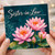 Sister - in - Law Birthday Card, Pink Lotus Floral Happy Birthday Card