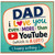 Dad Birthday Card, I Love You More Than YouTube Funny Happy Birthday Card