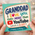 Granddad Birthday Card, I Love You Even More Than YouTube Happy Birthday Card
