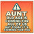 Aunt Birthday Card, Funny Old Age Is Coming For You Card