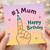 Mum Birthday Card, #1 Mum Happy Birthday Card