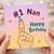 Nan 1st Birthday Card, #1 Nan Happy Birthday Card