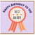 Happy Birthday Card for Daddy, Best Daddy Birthday Card