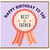 Father Birthday Card, Happy Birthday to the Best Father Card