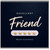 Friend Card, Excellent Friend Would Recommend Card