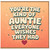 Auntie Card, You're the Kind of Auntie Everyone Wishes They Had Card