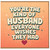 Husband Card, You're the Kind of Husband Everyone Wishes They Had Card