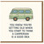 Funny Campervan Getting Old Birthday Card - Humorous Ageing Joke for Him, Her or Friend, Retro Van Illustration