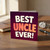 Uncle Birthday Card, Best Uncle Ever Greeting Card