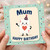 Mum Happy Birthday Card, Cute Birthday Card for Mum