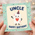 Uncle Birthday Card, Funny Happy Birthday Card for Uncle