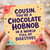 Cousin Card, Funny Chocolate Hobnob in a World Full of Digestives Card