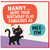 Nanny Birthday Card, Funny Cat Hope Your Birthday Is As Fabulous As Me - ow Card